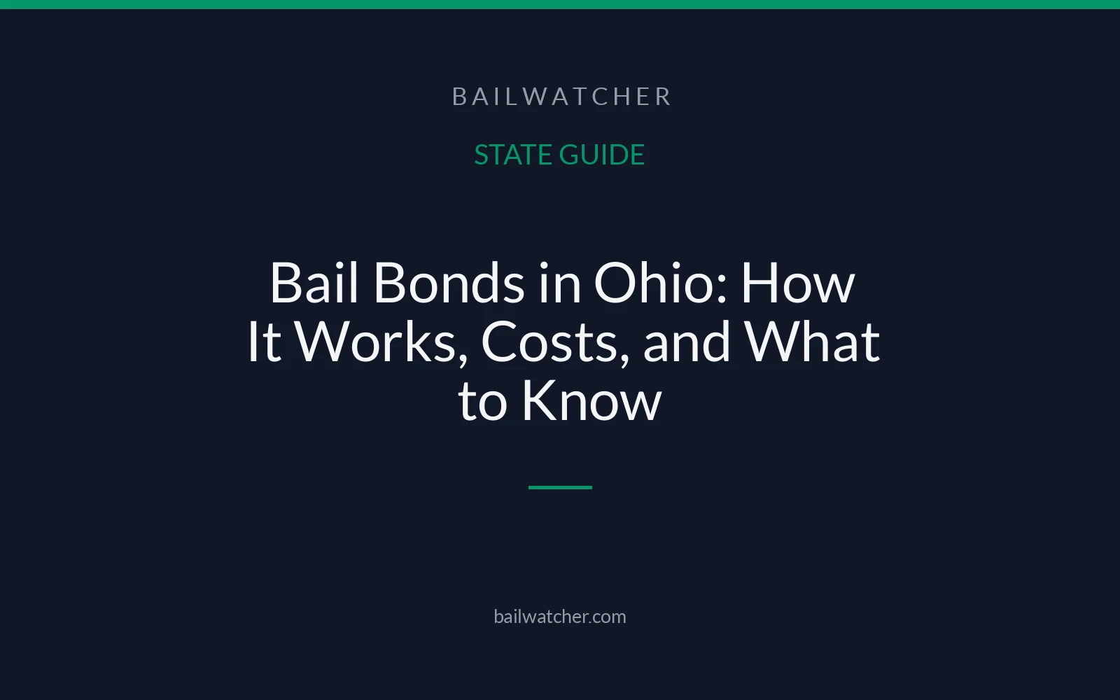 Bail Bonds in Ohio: How It Works, Costs, and What to Know